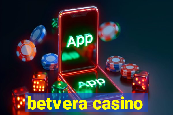 betvera casino